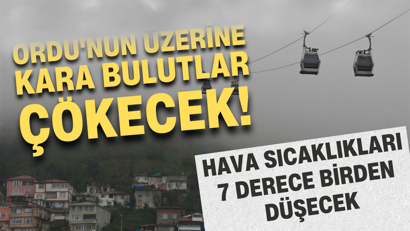 Ordu’nun Üzerine Kara Bulutlar Çökecek! Hava Sıcaklıkları 7 Derece Birden Düşecek – Ordu Olay Gazetesi