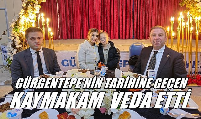 Gürgentepe Kaymakamı Buket Yeşilgül İlçeye Veda Etti – GÜNDEM