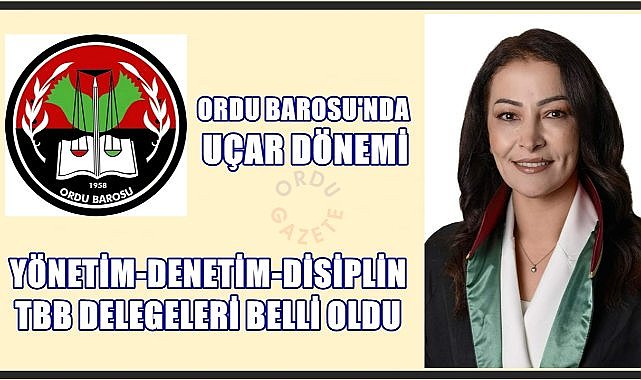 Ordu Barosu'nda Başkan, Yönetim, Disiplin, Denetim ve TBB Üyeleri Belli Oldu