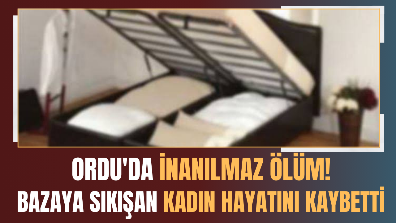 Ordu’da İnanılmaz Ölüm! Bazaya Sıkışan Kadın Hayatını Kaybetti – Ordu Olay Gazetesi