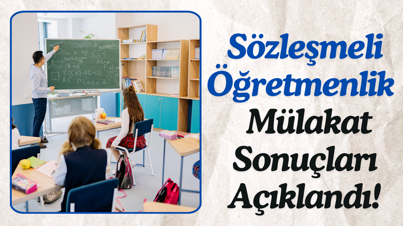 Sözleşmeli Öğretmenlik Mülakat Sonuçları Açıklandı! – Ordu Olay Gazetesi