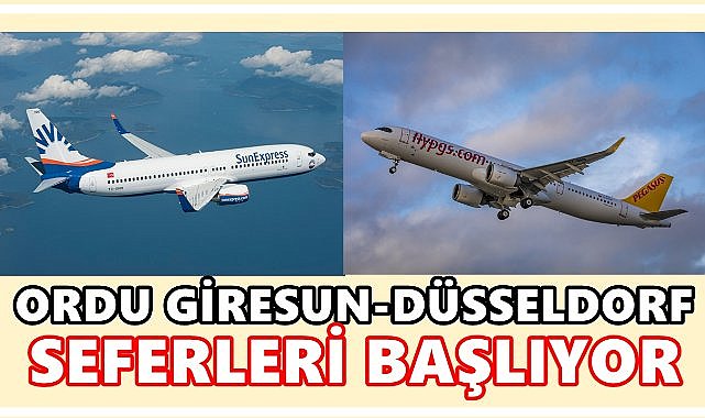 Ordu Giresun Havalimanı’ndan Düsseldorf Seferleri Başlıyor; İlk Sefer Perşembe Günü – GÜNDEM